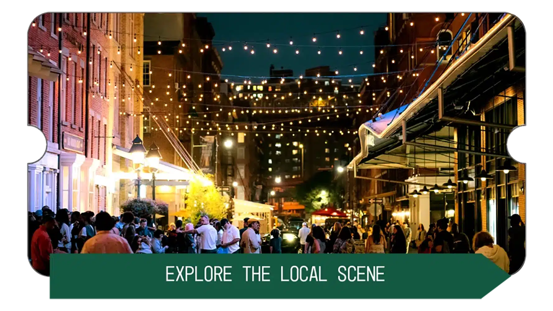 explore the local scene